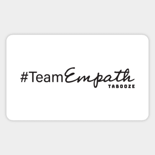 Team Empath Magnet